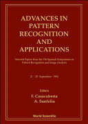 Advances in pattern recognition and applications : selected papers from the Vth Spanish Symposium on Pattern Recognition and Image Analysis, 21-25 September 1992 /
