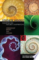 Synthetic biology : building on nature's inspiration; interdisciplinary research team summaries;  Conference, Arnold and Mabel Beckman Center, Irvine, California, November 20-22, 2009 /