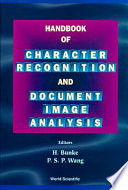 Handbook of character recognition and document image analysis /