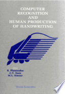 Computer recognition and human production of handwriting /