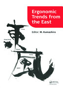 Ergonomic trends from the East : proceedings of Ergonomic Trends From the East, Japan, 12-14 November 2008 /