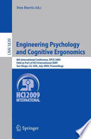 Engineering psychology and cognitive ergonomics : 8th international conference, EPCE 2009, held as part of HCI International 2009, San Diego, CA, USA, July 19-24, 2009 : proceedings /