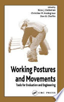 Working postures and movements : tools for evaluation and engineering /