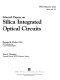 Selected papers on silica integrated optical circuits /