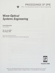 Wave-optical systems engineering : 30-31 July 2001, San Diego, USA /