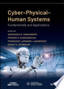 Cyber-physical-human systems : fundamentals and applications /