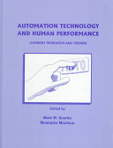 Automation technology and human performance : current research and trends /