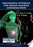 Multimodal interface for human-machine communication /
