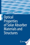Optical Properties of Solar Absorber Materials and Structures  /