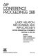 Laser ablation : mechanisms and applications-II : second international conference, Knoxville, TN, April 1993 /