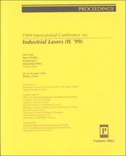 1999 International Conference on Industrial Lasers (IL '99) : 25-27 October 1999, Wuhan, China /