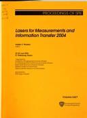 Lasers for measurements and information transfer 2004 : 23-25 June 2004, St. Petersburg, Russia /