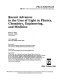Recent advances in the uses of light in physics, chemistry, engineering, and medicine : 19-21 June 1991, The City College of New York /