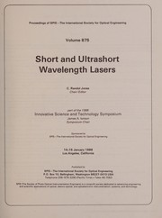 Short and ultrashort wavelength lasers : 14-15 January 1988, Los Angeles, California /