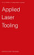 Applied laser tooling /