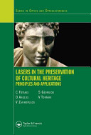 Lasers in the preservation of cultural heritage : principles and applications /