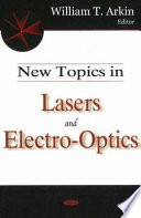 New topics in lasers and electro-optics /