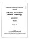Industrial applications of laser technology : April 19-22, 1983, Geneva, Switzerland : [proceedings] /