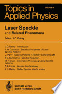Laser speckle and related phenomena /