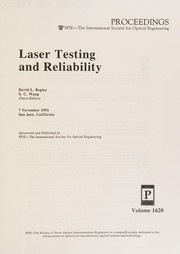 Laser testing and reliability : 7 November 1991, San Jose, California /