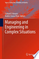 Managing and engineering in complex situations /
