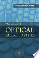 Handbook of optical microcavities /