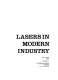 Lasers in modern industry /