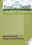 Applied mathematics in engineering and reliability /