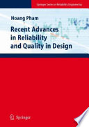 Recent advances in reliability and quality in design /