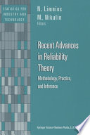 Recent advances in reliability theory : methodology, practice, and inference /