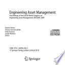 Engineering asset lifecycle management : proceedings of the 4th world congress on engineering asset management (WCEAM 2009), 28-30 September 2009 /