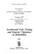 Accelerated life testing and experts' opinions in reliability : S. Terenzo di Lerici, Villa Marigola, 28 July-1 August, 1986 /