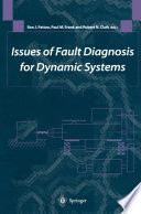 Issues of fault diagnosis for dynamic systems /