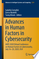 Advances in Human Factors in Cybersecurity : AHFE 2020 Virtual Conference on Human Factors in Cybersecurity, July 16-20, 2020, USA /