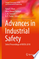 Advances in Industrial Safety : Select Proceedings of HSFEA 2018 /