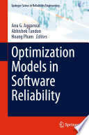 Optimization Models in Software Reliability /