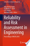 Reliability and Risk Assessment in Engineering : Proceedings of INCRS 2018 /