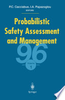 Probabilistic Safety Assessment and Management '96 : ESREL'96 -- PSAM-III June 24-28 1996, Crete, Greece.