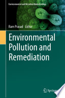 Environmental Pollution and Remediation /