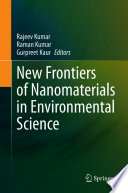 New Frontiers of Nanomaterials in Environmental Science /