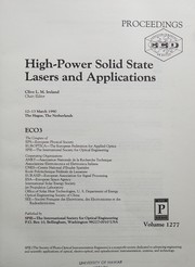 High-power solid state lasers and applications : 12-13 March 1990,   The Hague, The Netherlands /