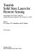 Tunable solid state lasers for remote sensing : proceedings of the NASA Conference, Stanford University, Stanford, USA, October 1-3, 1984 /