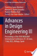 Advances in Design Engineering III : Proceedings of the XXXI INGEGRAF International Conference 29-30 June, 1 July 2022, Málaga, Spain /