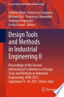 Design Tools and Methods in Industrial Engineering II : Proceedings of the Second International Conference on Design Tools and Methods in Industrial Engineering, ADM 2021, September 9-10, 2021, Rome, Italy /