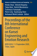 Proceedings of the 8th International Conference on Kansei Engineering and Emotion Research : KEER 2020, 7-9 September 2020, Tokyo, Japan /