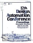 Proceedings : 17th Design Automation Conference, June 23, 24, 25, 1980, Minneapolis, Minnesota.