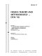 Design theory and methodology, DTM '90 : presented at the 1990 ASME Design Technical Conferences, 2nd International Conference on Design Theory and Methodology, Chicago, Illinois, September 16-19, 1990 /