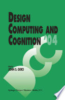 Design computing and cognition '04 /