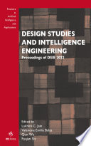 Design studies and intelligence engineering : proceedings of DSIE 2022 /