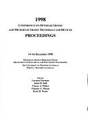 1998 Conference on Optoelectronic and Microelectronic Materials and Devices : proceedings, 14-16 December 1998, Microelectronics Research Group, Department of Electrical and Electronic Engineering, The University of Western Australia, Perth, Western Australia /